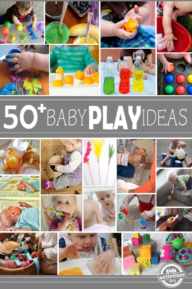 50+ τρόποι για να παίξουν τα μωρά - Ιδέες για δραστηριότητες μωρών
