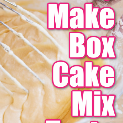 Genius tips om Box Cake Mix Better te meitsjen!